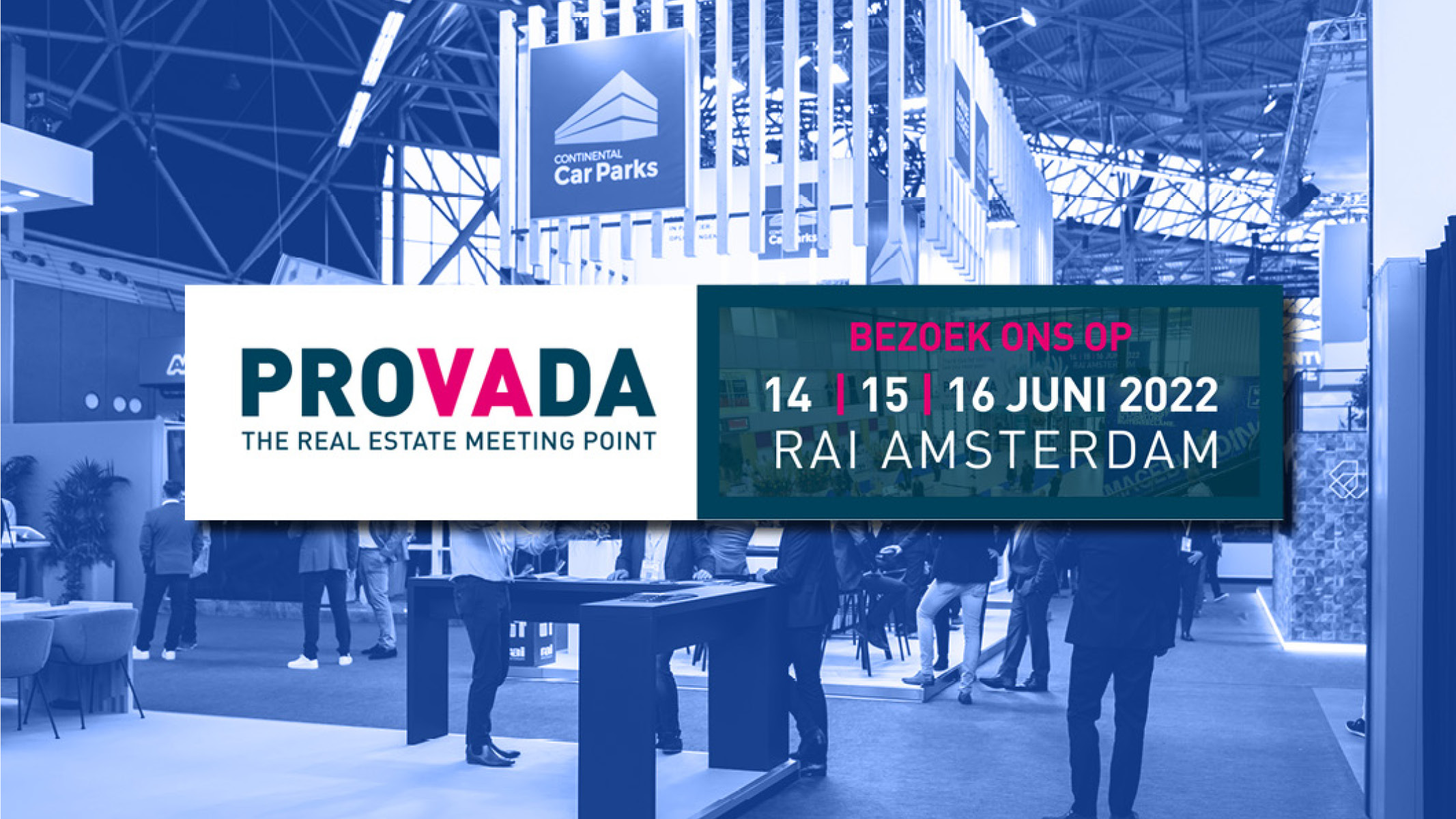Bezoek ons op Provada!